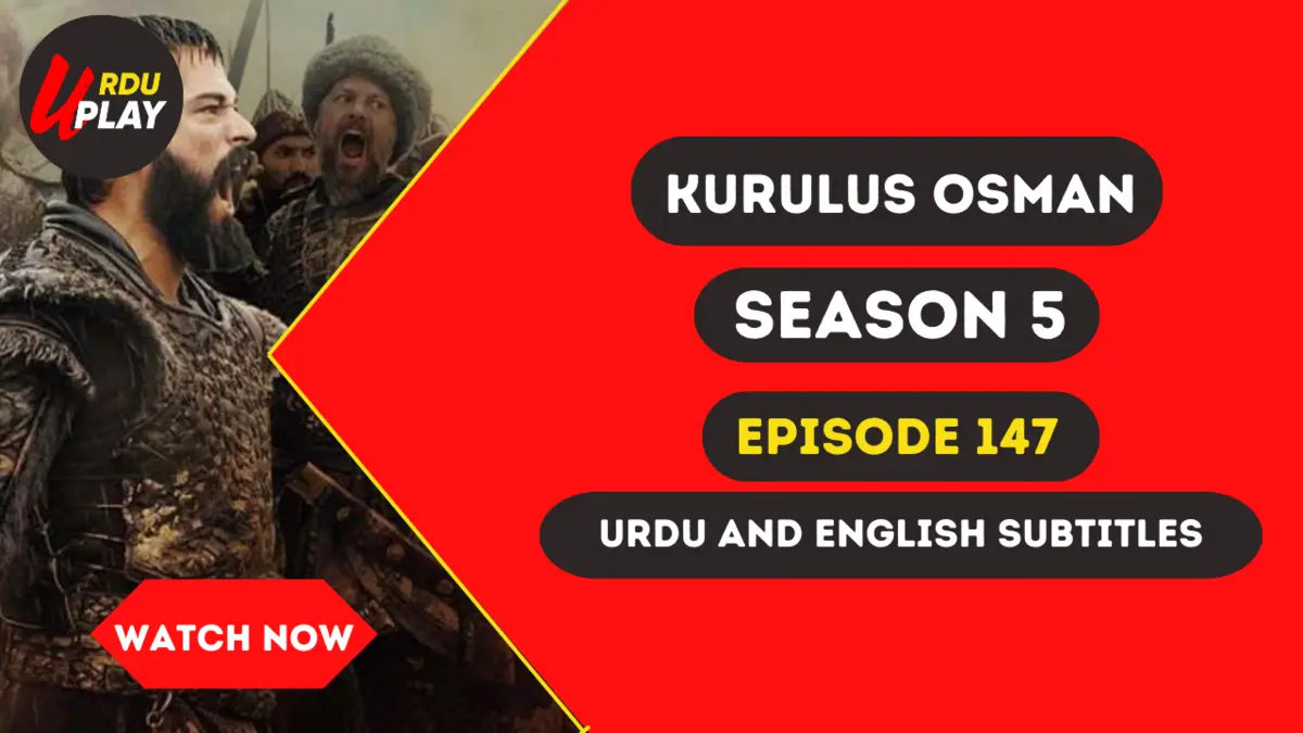 _Kurulus osman episode 147